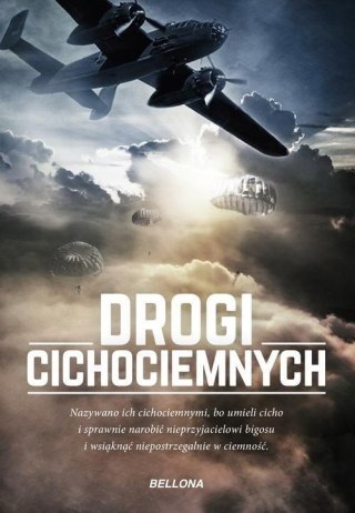 DROGI CICHOCIEMNYCH BELLONA