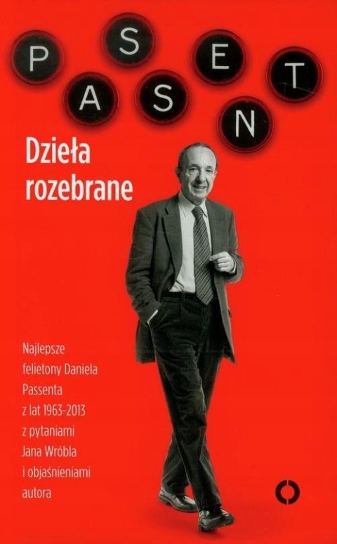 DZIEŁA ROZEBRANE Daniel Passent, Jan Wróbel