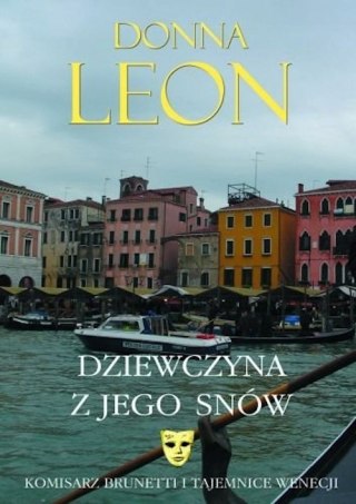 DZIEWCZYNA Z JEGO SNÓW Donna Leon