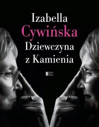 DZIEWCZYNA Z KAMIENIA Izabella Cywińska