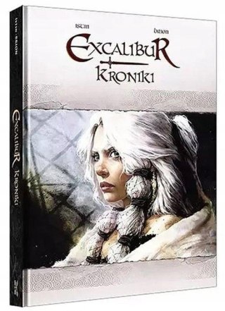 EXCALIBUR. KRONIKI Istin Jean-Luc (FOLIA)