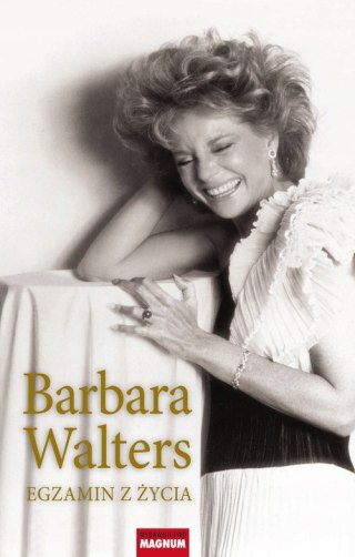 EGZAMIN Z ŻYCIA Barbara Walters (OPIS)