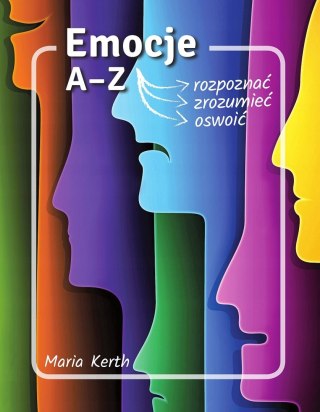 EMOCJE A-Z Maria Kerth (OPIS)