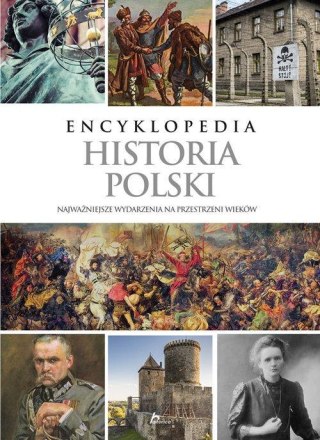 ENCYKLOPEDIA HISTORIA POLSKI Paweł Henski, Robert Jaworski