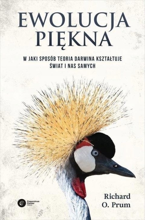 EWOLUCJA PIĘKNA Richard O. Prum