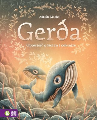GERDA Opowieść o morzu i odwadze. Adrián Macho