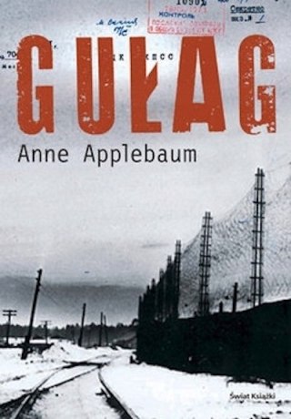 GUŁAG Anne Applebaum (OPIS)