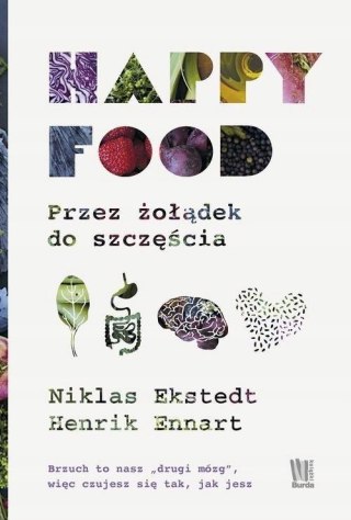 HAPPY FOOD Henrik Ennart, Niklas Ekstedt