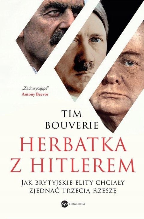 HERBATKA Z HITLEREM Tim Bouverie