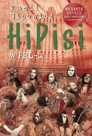HIPISI W PRL-U Kamil Sipowicz