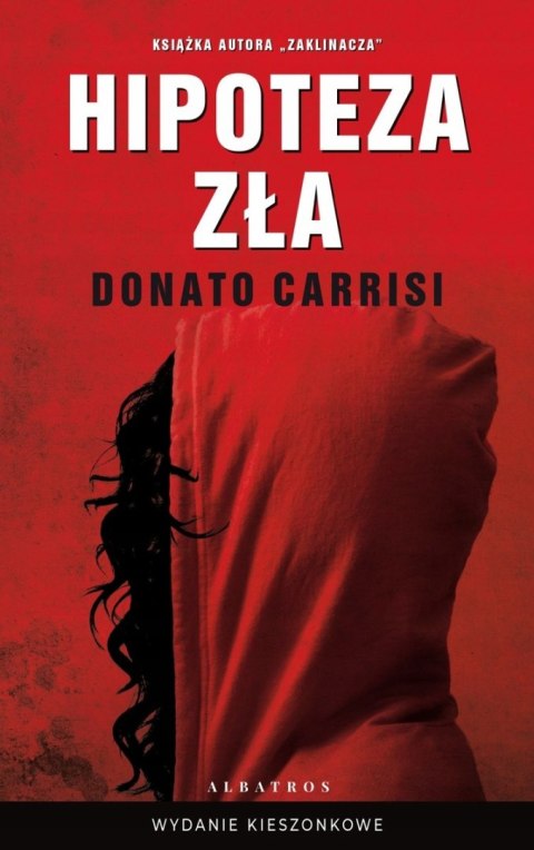 HIPOTEZA ZŁA Donato Carrisi