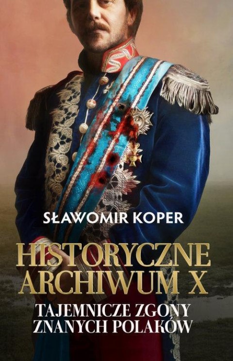 HISTORYCZNE ARCHIWUM X Sławomir Koper