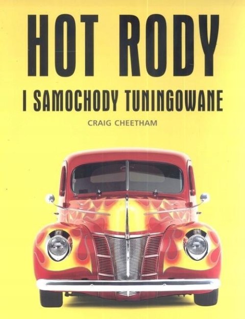 HOT RODY I SAMOCHODY TUNINGOWANE Craig Cheetham