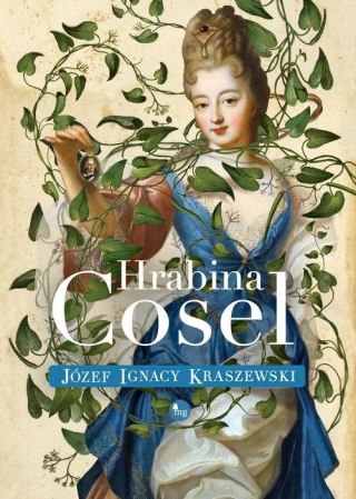 HRABINA COSEL Józef Ignacy Kraszewski