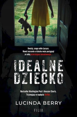 IDEALNE DZIECKO Lucinda Berry