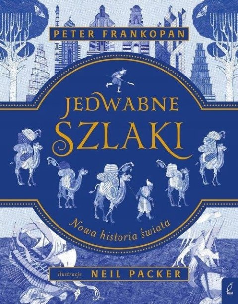 JEDWABNE SZLAKI Peter Frankopan