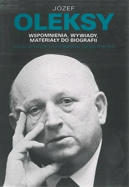 JÓZEF OLEKSY Łukasz Perzyna, Wojciech Czuchnowski