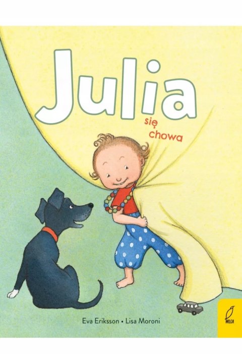 JULIA SIĘ CHOWA Lisa Moroni