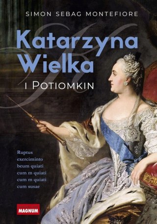 KATARZYNA WIELKA I POTIOMKIN S. S. Montefiore