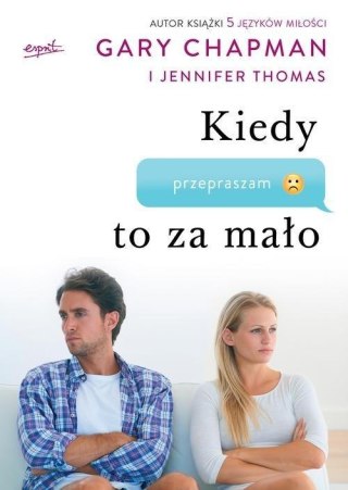 KIEDY PRZEPRASZAM TO ZA MAŁO G. CHAMPAN J. THOMAS