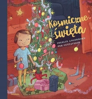 KOSMICZNE ŚWIĘTA Ingelin Angerborn