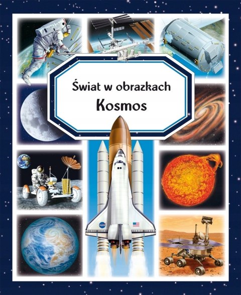 KOSMOS. ŚWIAT W OBRAZKACH Emilie Beaumont