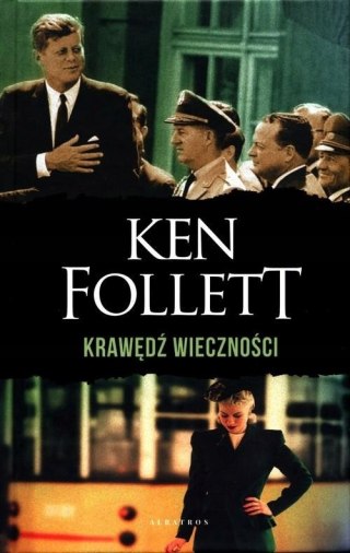 KRAWĘDŹ WIECZNOŚCI Ken Follett (OPIS)