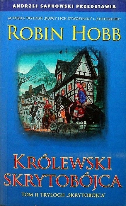 KRÓLEWSKI SKRYTOBÓJCA Robin Hobb