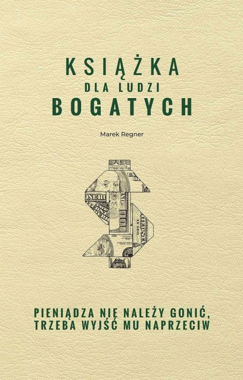 KSIĄŻKA DLA LUDZI BOGATYCH Marek Regner
