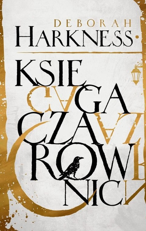 KSIĘGA CZAROWNIC Deborah Harkness