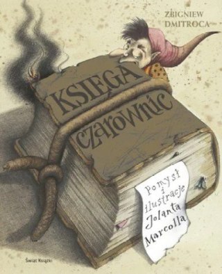 KSIĘGA CZAROWNIC Zbigniew Dmitroca
