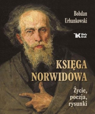 KSIĘGA NORWIDOWA Bohdan Urbankowski