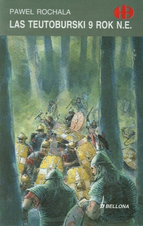 LAS TEUTOBURSKI 9 ROK N.E. Paweł Rochala