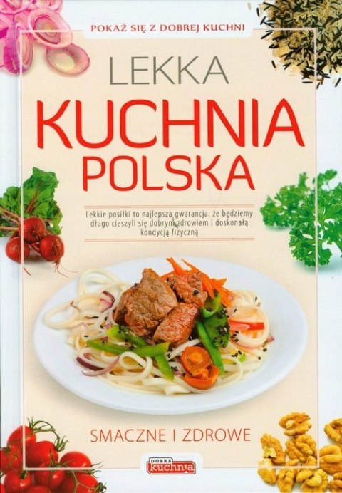 LEKKA KUCHNIA POLSKA (OPIS)