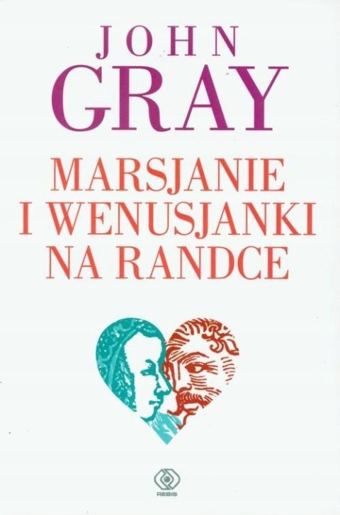 MARSJANIE I WENUSJANKI NA RANDCE John Gray
