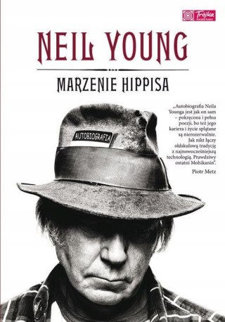 MARZENIE HIPPISA Neil Young