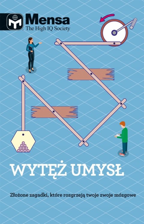 MENSA THE HIGH IQ SOCIETY. WYTĘŻ UMYSŁ