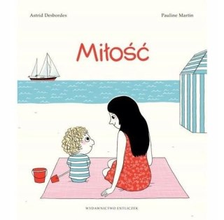 MIŁOŚĆ Pauline Martin Astrid Desbordes