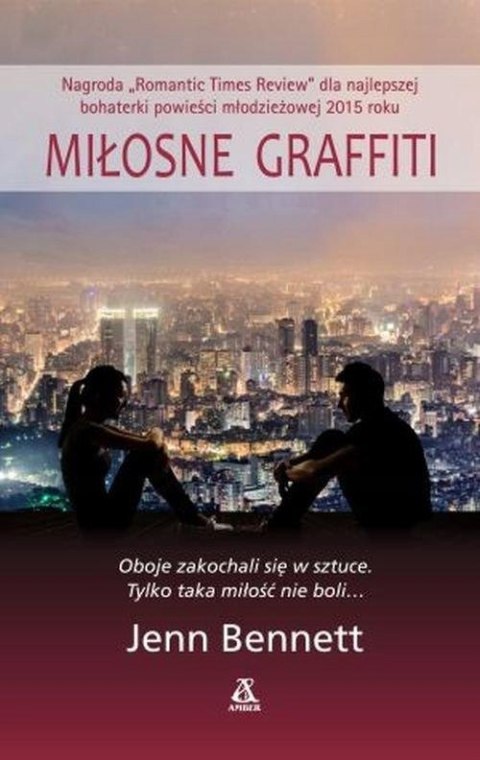 MIŁOSNE GRAFFITI Jenn Bennett