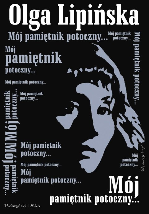 MÓJ PAMIĘTNIK POTOCZNY Olga Lipińska