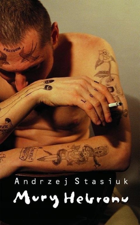MURY HEBRONU Andrzej Stasiuk
