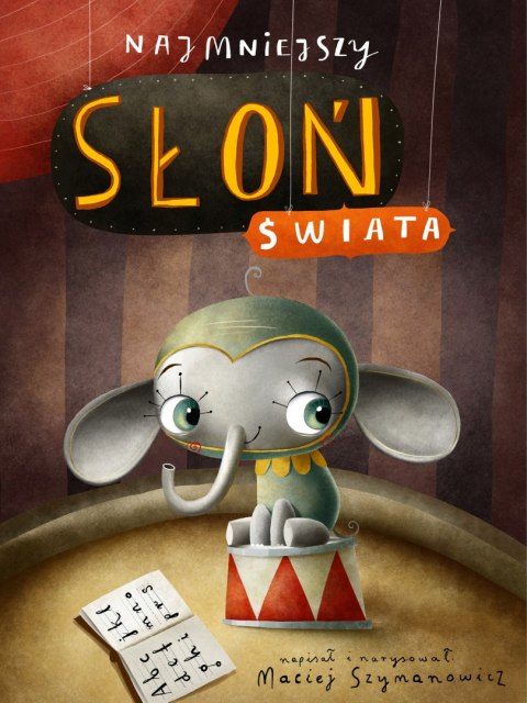 NAJMNIEJSZY SŁOŃ ŚWIATA Maciej Szymanowicz