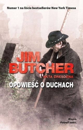 OPOWIEŚĆ O DUCHACH Jim Butcher
