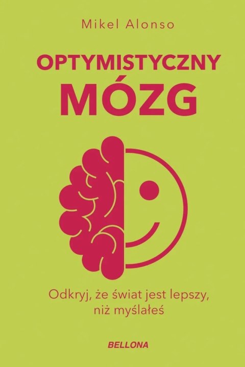 OPTYMISTYCZNY MÓZG Mikel Alonso