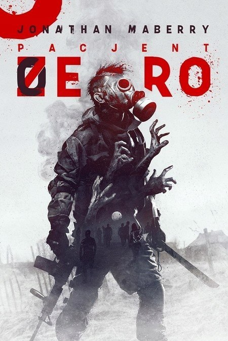 PACJENT ZERO Jonathan Maberry