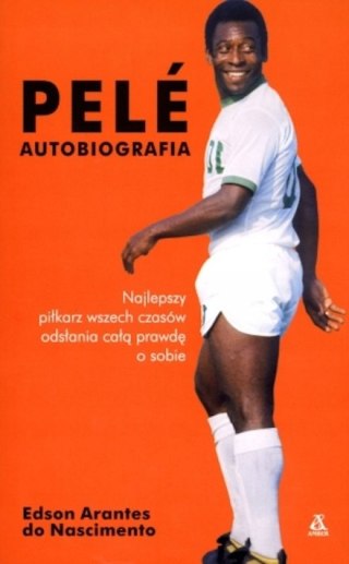 PELE. AUTOBIOGRAFIA Edson Arantes do Nascimento