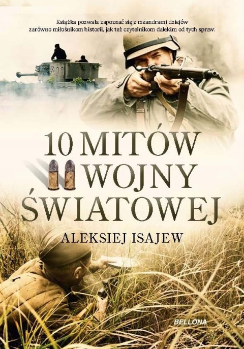 10 MITÓW II WOJNY ŚWIATOWEJ Aleksiej Isajew