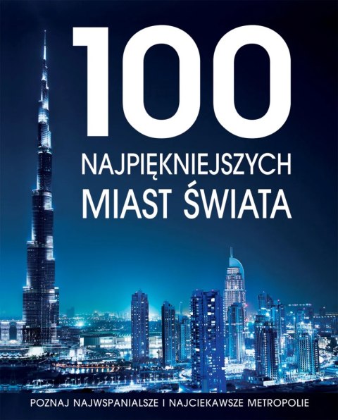 100 NAJPIĘKNIEJSZYCH MIAST ŚWIATA Falko Brenner (OPIS)