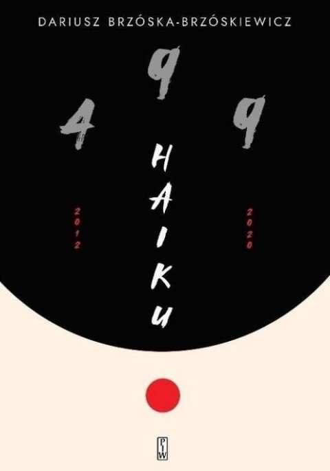 499 HAIKU Dariusz Brzóska Brzóskiewicz