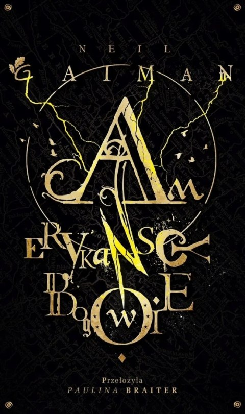 AMERYKAŃSCY BOGOWIE Neil Gaiman